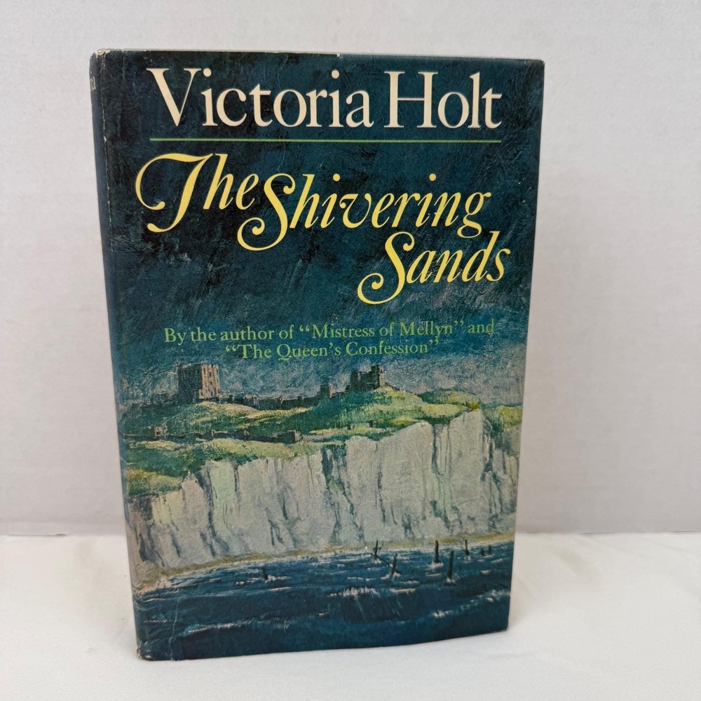 Victoria Holt The Shivering Sands Hardcover Book Doubleday Gothic Romance Novel